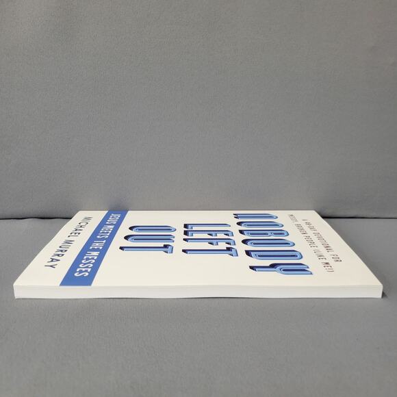 Nobody Left Out Book Jesus Meets the Messes A 40-Day Devotion Paperback - Picture 6 of 13